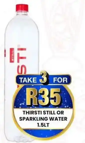 Take 'n Pay Thirsti Still or Sparkling Water offer