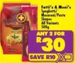 Shoprite Fatti's & Moni's Spaghetti/Macaroni/Pasta Shapes offer