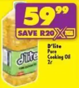 Shoprite D'lite Pure Cooking Oil offer