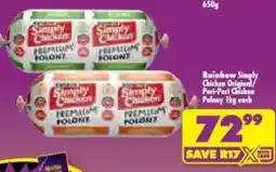 Shoprite Rainbow Simply Chicken Original/Peri-Peri Chicken Polony offer