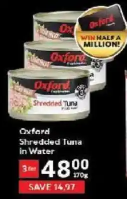 Oxford Freshmarket Oxford Shredded Tuna in Water offer