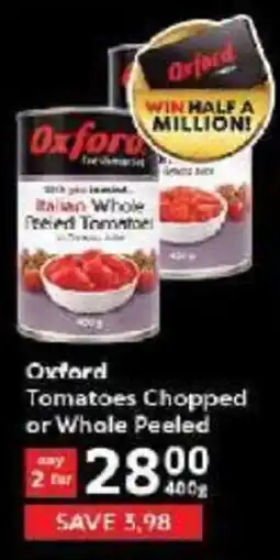 Oxford Freshmarket Oxford Tomatoes Chopped or Whole Peeled offer