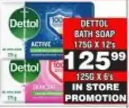 Advance Cash n Carry Dettol Bath Soap offer