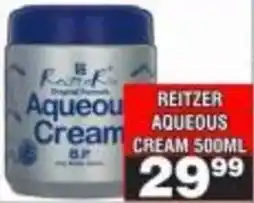 Advance Cash n Carry Reitzer Aqueous Cream offer