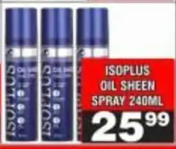 Advance Cash n Carry ISOPLUS OIL SHEEN SPRAY offer