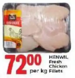 Elite Power Trade Cash & Carry HENWIL Fresh Chicken Fillets offer