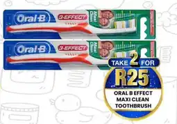 Take 'n Pay Oral B Effect Maxi Clean Toothbrush offer