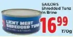 Elite Power Trade Cash & Carry SAILORS Shredded Tuna In Brine offer