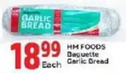 Elite Power Trade Cash & Carry HM FOODS Baguette Garlic Bread offer