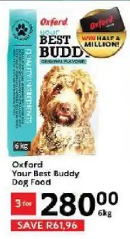 Oxford Freshmarket Oxford Your Best Buddy Dog Food offer