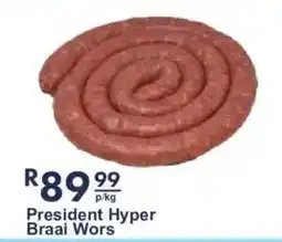 President Hyper President Hyper Braai Wors offer