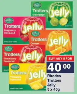 President Hyper Rhodes Trotters Jelly offer