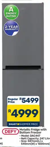 Pick n Pay Hypermarket DEFY Metallic Fridge with Bottom Freezer offer