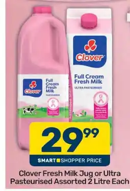 Pick n Pay Hypermarket Clover Fresh Milk Jug or Ultra Pasteurised Assorted offer