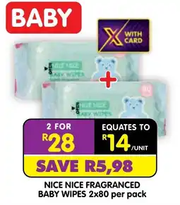 Shoprite NICE NICE FRAGRANCED BABY WIPES offer