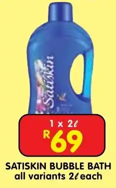 Shoprite SATISKIN BUBBLE BATH offer