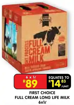 Shoprite FIRST CHOICE FULL CREAM LONG LIFE MILK offer