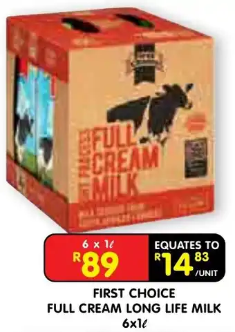 FIRST CHOICE FULL CREAM LONG LIFE MILK