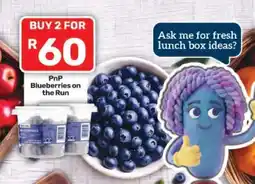 Pick n Pay PnP Blueberries On The Run offer