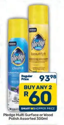 Pick n Pay Pledge Multi Surface or Wood Polish Assorted 300ml offer