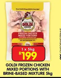 Shoprite GOLDI FROZEN CHICKEN MIXED PORTIONS WITH BRINE-BASED MIXTURE 5kg offer