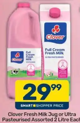 Pick n Pay Clover Fresh Milk Jug or Ultra Pasteurised Assorted 2 Litre Each offer