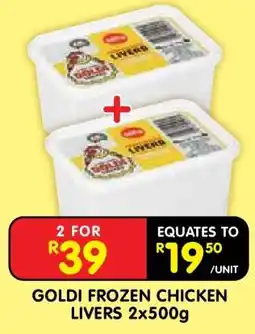 Shoprite GOLDI FROZEN CHICKEN LIVERS 2x500g offer