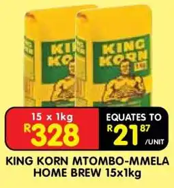 Shoprite KING KORN MTOMBO-MMELA HOME BREW 15x1kg offer