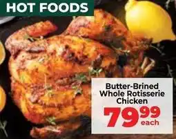 Food Lover's Market Butter-brined whole rotisserie chicken offer