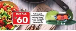 Pick n Pay English cucumber, crisp lettuce head, loose avocado and slicing tomatoes 2s offer