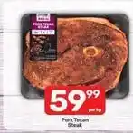 Pick n Pay Texan - pork steak offer