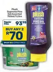 Pick n Pay Plush - supreme pine gel offer