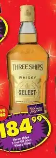Shoprite Liquor Three ships - whisky select offer