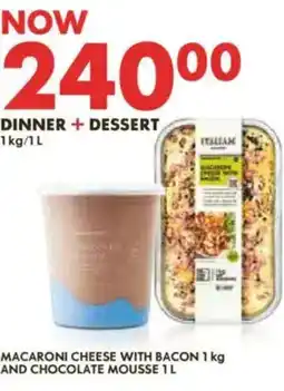 Woolworths Macaroni Cheese with Bacon and Chocolate Mousse offer