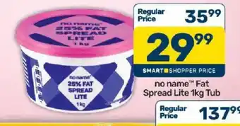 Pick n Pay no name Fat Spread Lite offer