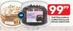 Pick n Pay PnP Chocolate or Coffee Flavoured Gateau Cake offer