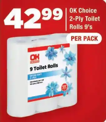 OK Choice 2-Ply Toilet Rolls 9's