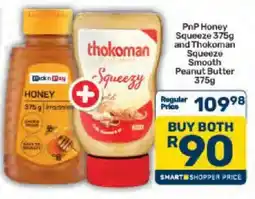Pick n Pay PnP Honey Squeeze and Thokoman Squeeze Smooth Peanut Butter offer