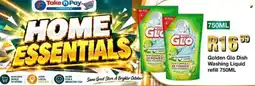 Take 'n Pay Golden Glo Dish Washing Liquid refill offer
