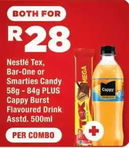 OK Express Nestlé Tex Bar-One or Smarties Candy PLUS Cappy Burst Flavoured Drink offer