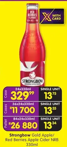 Shoprite Liquor Strongbow Gold Apple/Red Berries Apple Cider NRB offer