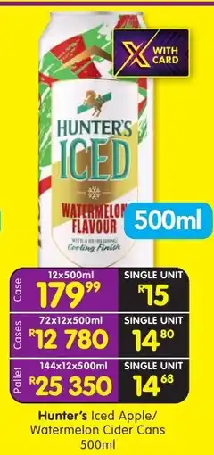 Shoprite Liquor Hunter's Iced Watermelon Flavour offer