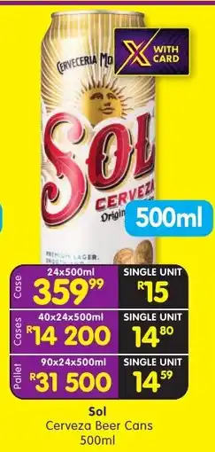 Shoprite Liquor Sol Cerveza Beer Cans offer