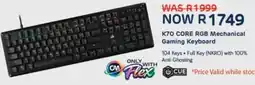Computer Mania K70 CORE RGB Mechanical Gaming Keyboard offer