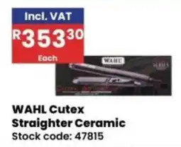 Africa Cash and Carry WAHL Cutex Straighter Ceramic offer