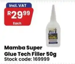 Africa Cash and Carry Mamba Super Glue Tech Filler offer
