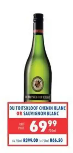 Ultra Liquors Du Toitskloof Chenin Blanc or Sauvignon Blanc offer