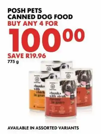 Woolworths Posh Pets Canned Dog Food 4x775g offer