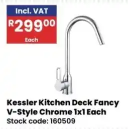 Africa Cash and Carry Kessler Kitchen Deck Fancy V-Style Chrome offer