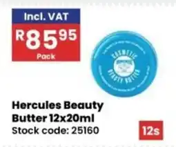 Africa Cash and Carry Hercules Beauty Butter offer